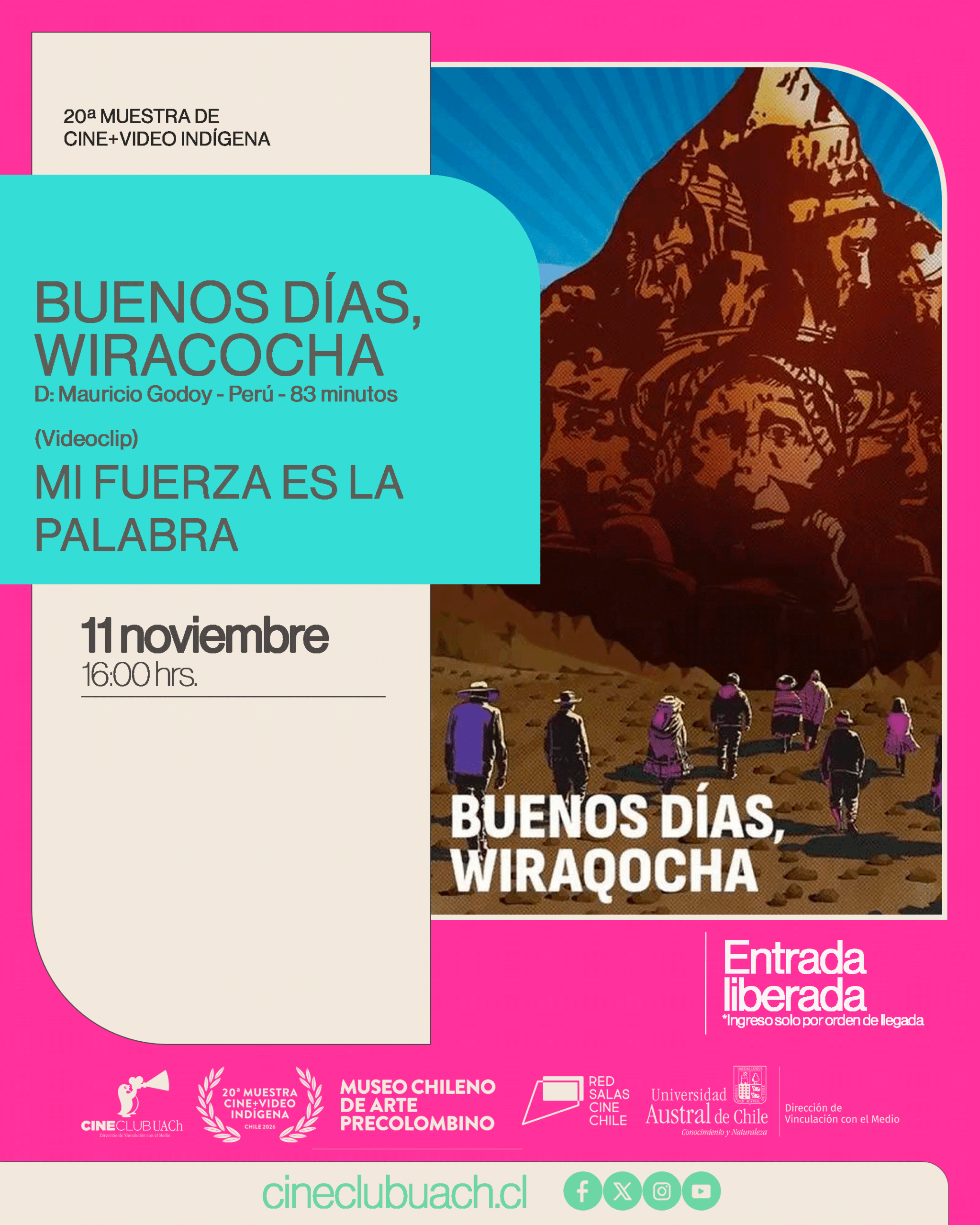 BUENOS DÍAS, WIRACOCHA - 20ª MUESTRA DE CINE+VIDEO INDÍGENA